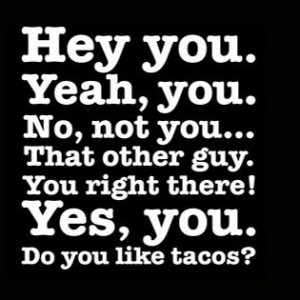 Hey-you-Do-you-like-Tacos-Facebook-Cover